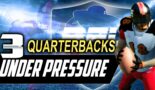 Backbreaker » 3 Quarterbacks With The Most To Prove This Season