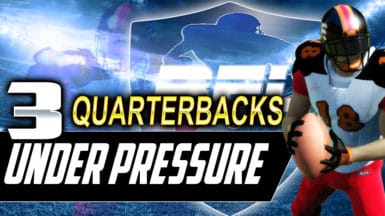 Backbreaker 》3 Quarterbacks With The Most To Prove This Season