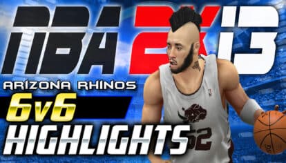 Arizona Rhinos 6v6 - NBA 2K13 Game Highlights