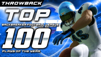 Top 100 Plays Of The Year_BACKBREAKER FOOTBALL LEAGUE AMAZING HIGHLIGHTS