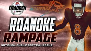 NPSFL Roanoke Rampage » Madden NFL 2002