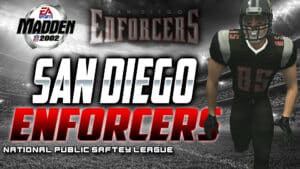 San Diego Enforcers (NPSFL) Madden 2002