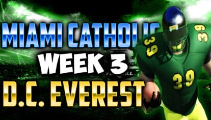 Backbreaker High School Football League Week 3 Miami Catholic vs DC Everest