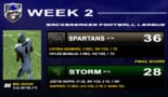 Spartans vs Storm Final Score » BACKBREAKER FOOTBALL LEAGUE【WEEK 2】