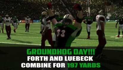 BFL Groundhog Day Forth and Luebeck Combine For 197 yards