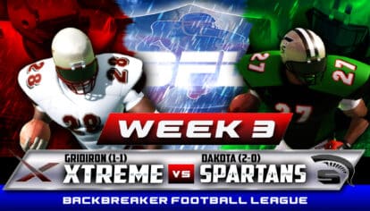Gridiron Xtreme vs Dakota Spartans_Backbreaker Football League Week 3